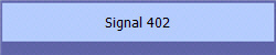 Signal 402